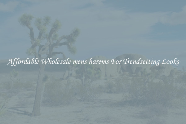 Affordable Wholesale mens harems For Trendsetting Looks