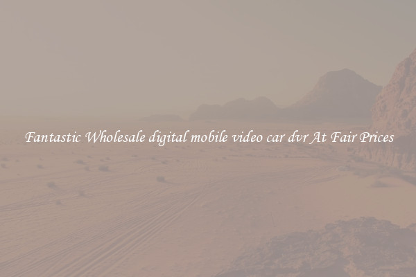 Fantastic Wholesale digital mobile video car dvr At Fair Prices