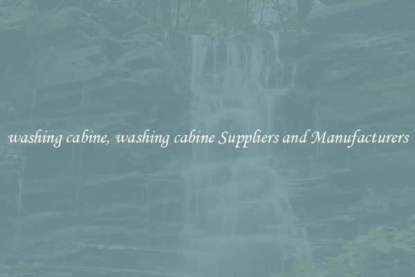 washing cabine, washing cabine Suppliers and Manufacturers